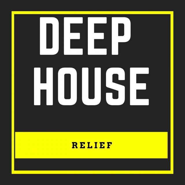 Couverture de DEEP HOUSE RELIEF