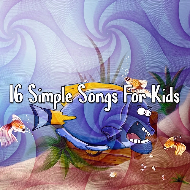 Couverture de 16 Simple Songs for Kids