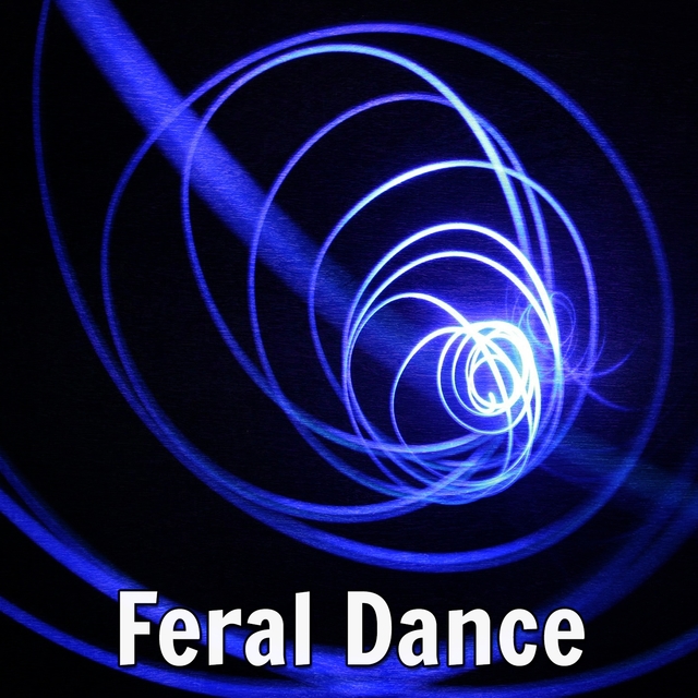 Feral Dance