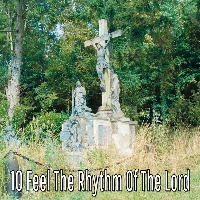 Couverture de 10 Feel the Rhythm of the Lord