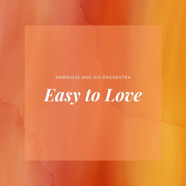 Couverture de Easy to Love