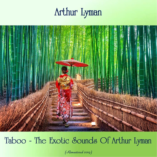 Taboo - The Exotic Sounds Of Arthur Lyman