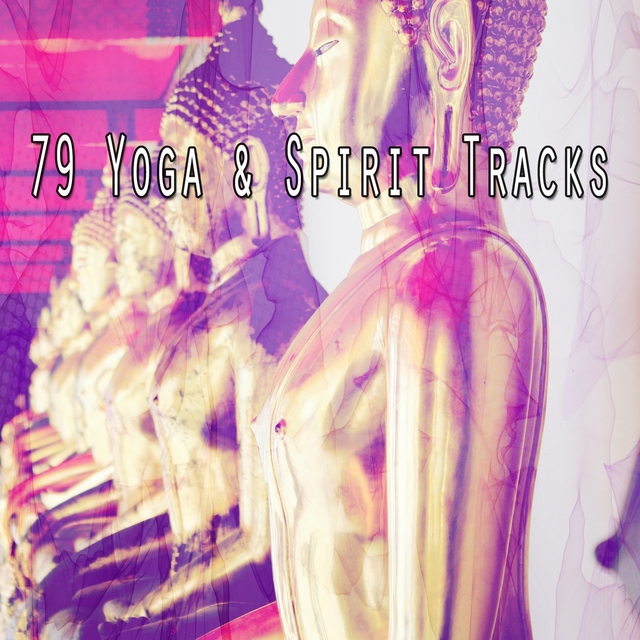 79 Yoga & Spirit Tracks