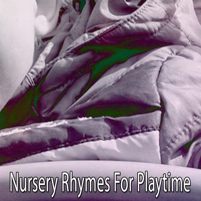 Couverture de Nursery Rhymes for Playtime