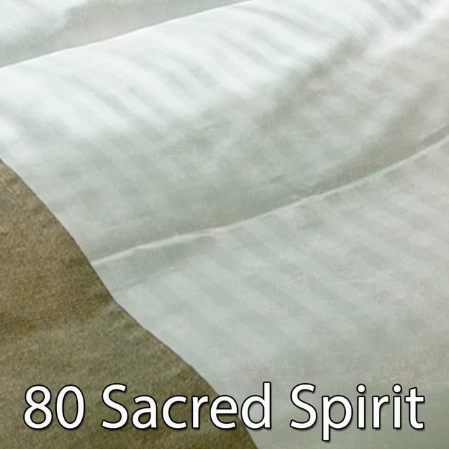 80 Sacred Spirit