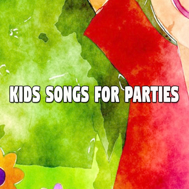 Kids Songs for Parties