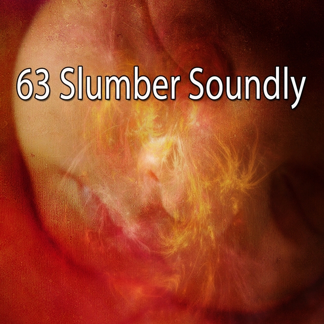 63 Slumber Soundly