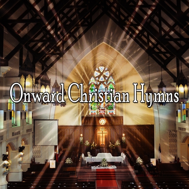 Onward Christian Hymns