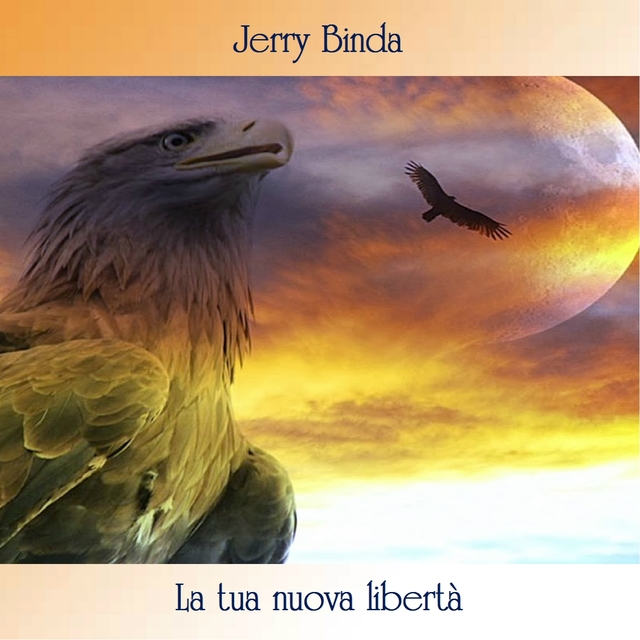 Couverture de La tua nuova libertà