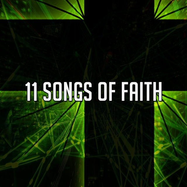 11 Songs of Faith
