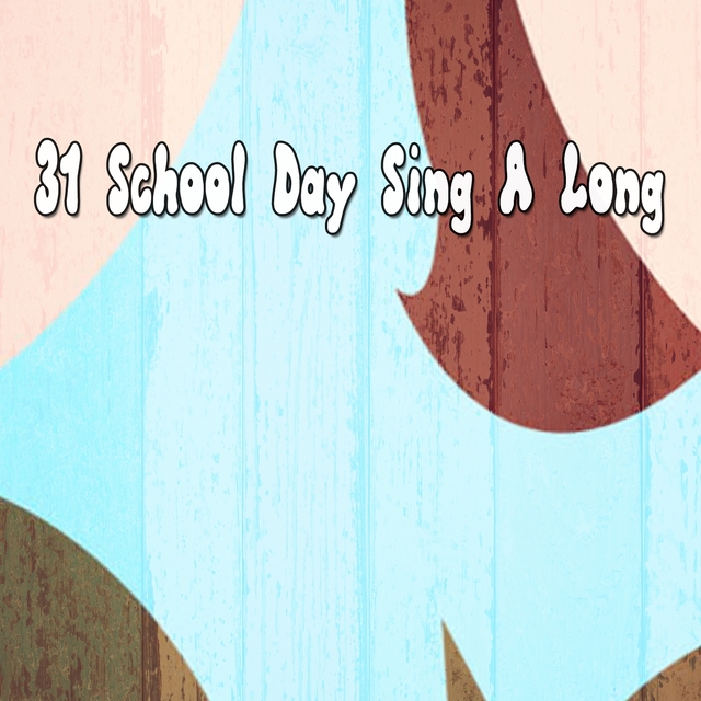 Couverture de 31 School Day Sing a Long