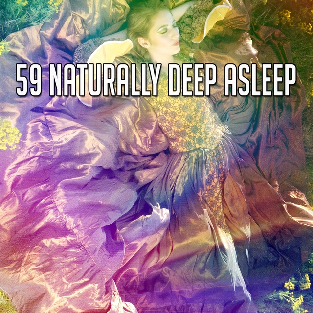 Couverture de 59 Naturally Deep Asleep