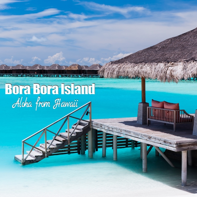 Couverture de Bora Bora Island