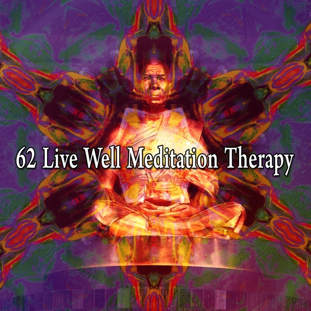 62 Live Well Meditation Therapy