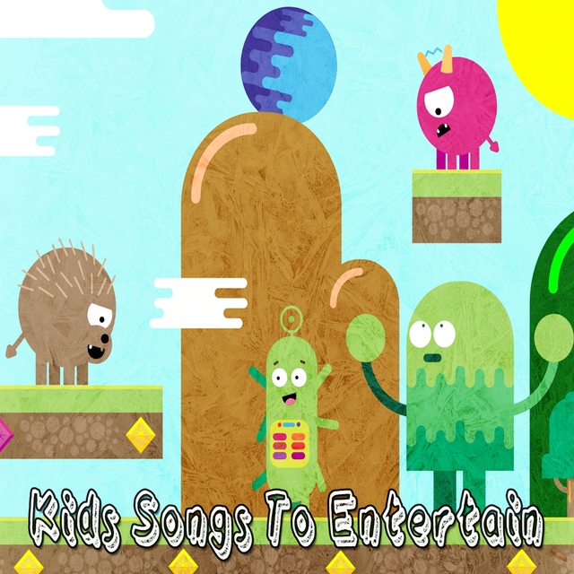 Couverture de Kids Songs to Entertain