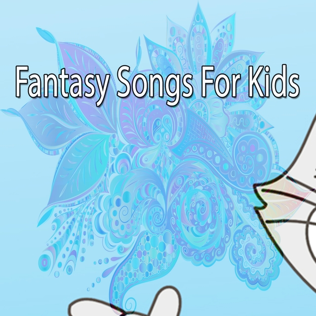 Couverture de Fantasy Songs for Kids