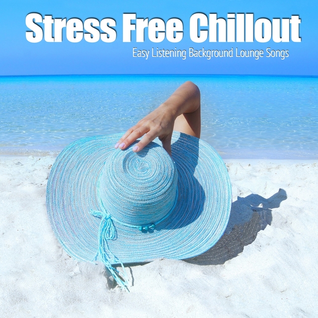 Stress Free Chillout