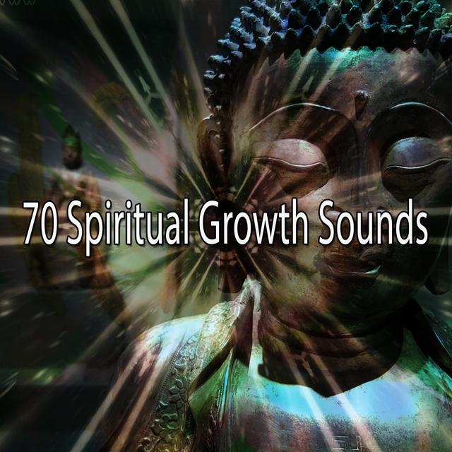 Couverture de 70 Spiritual Growth Sounds