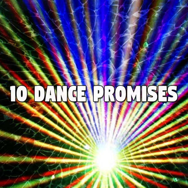 10 Dance Promises