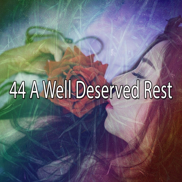 44 A Well Deserved Rest
