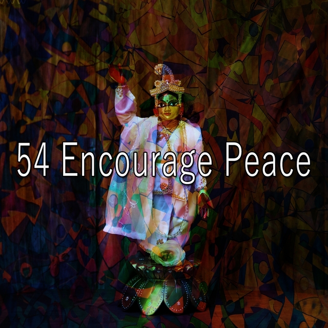 54 Encourage Peace