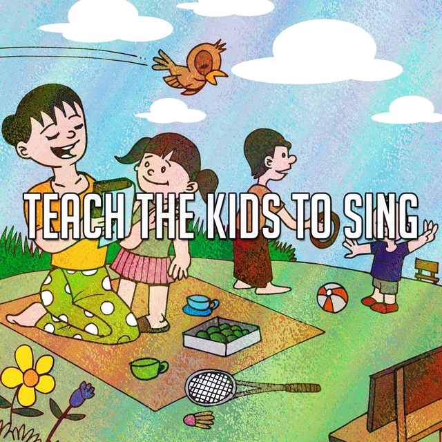 Teach the Kids to Sing