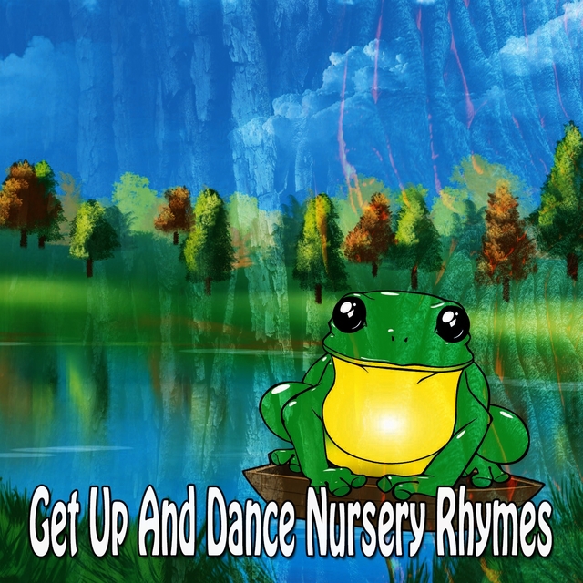 Couverture de Get up and Dance Nursery Rhymes