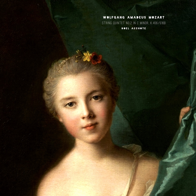 Mozart: String Quintet No. 2 in C Minor, K. 406