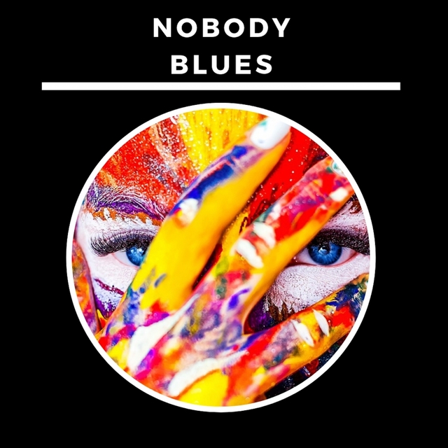 Nobody Blues