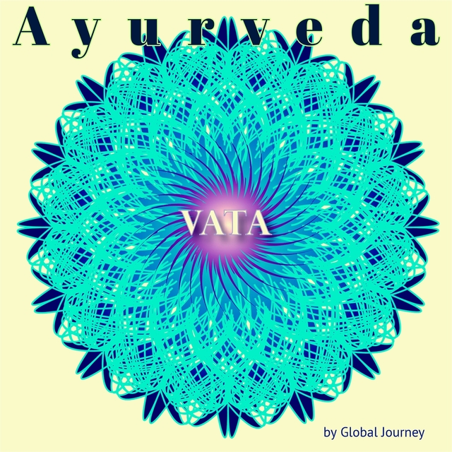Ayurveda - Vata