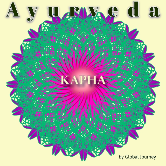 Ayurveda - Kapha