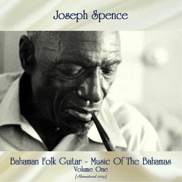 Bahaman Folk Guitar - Music Of The Bahamas - Volume One