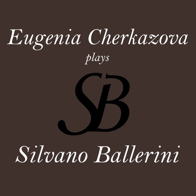 Eugenia Cherkazova Plays SB Silvano Ballerini