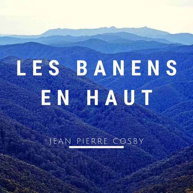 Les banens en haut