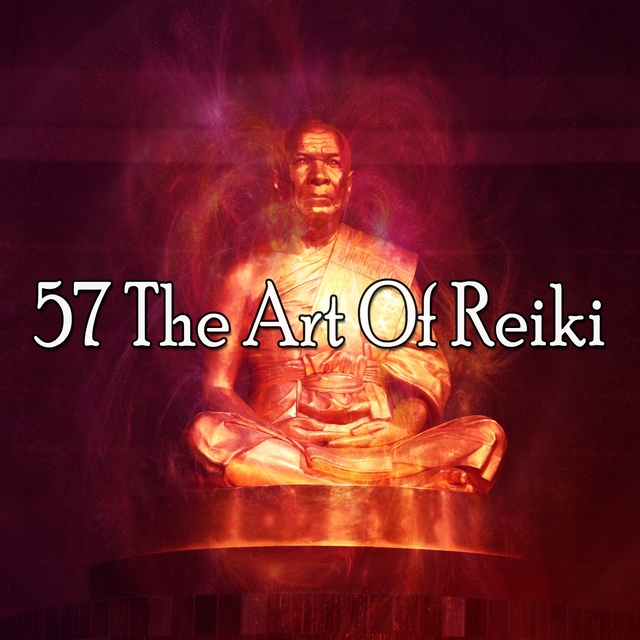 57 The Art of Reiki