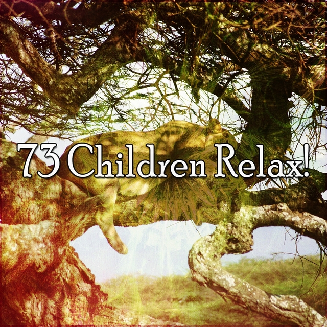 Couverture de 73 Children Relax!