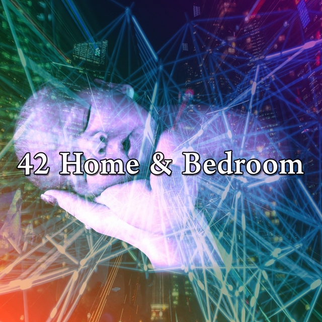 42 Home & Bedroom