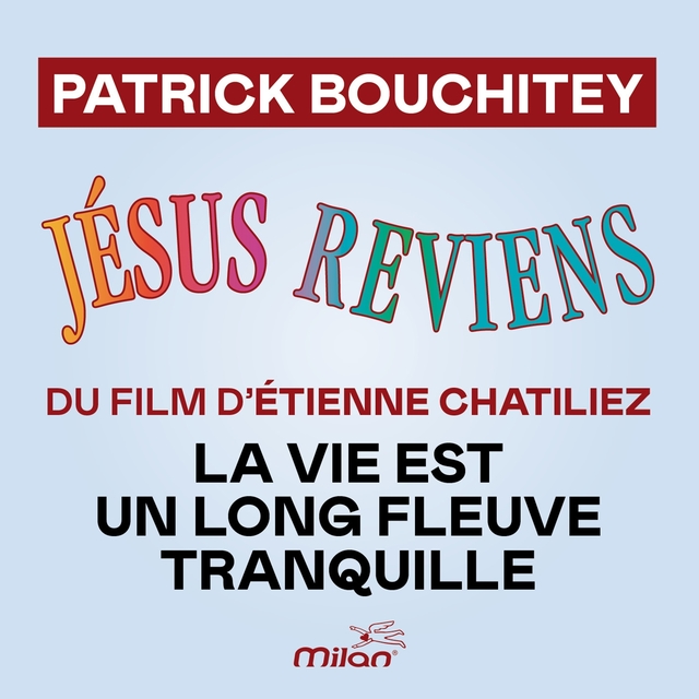 Jésus reviens