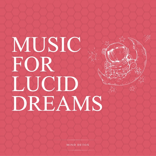 Couverture de Music for Lucid Dreams