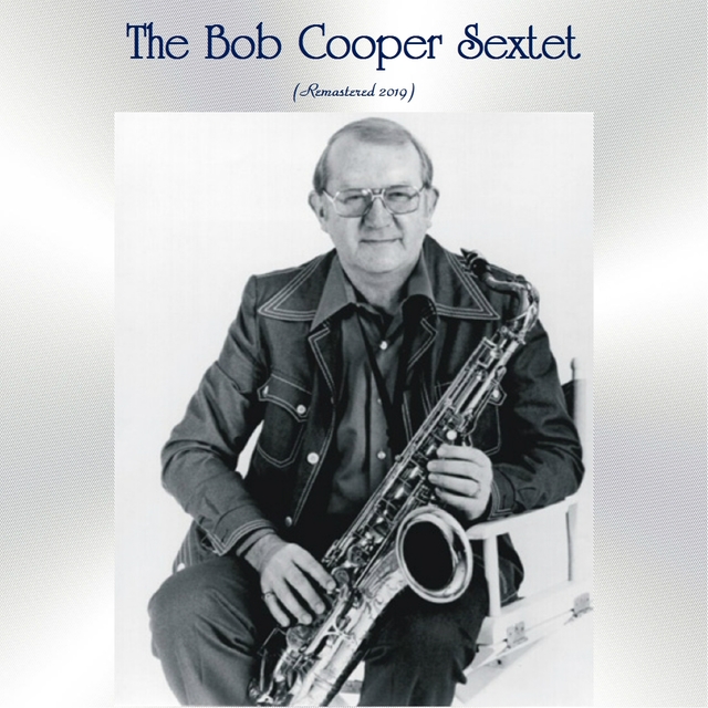 The Bob Cooper Sextet