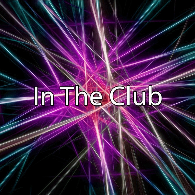 In the Club