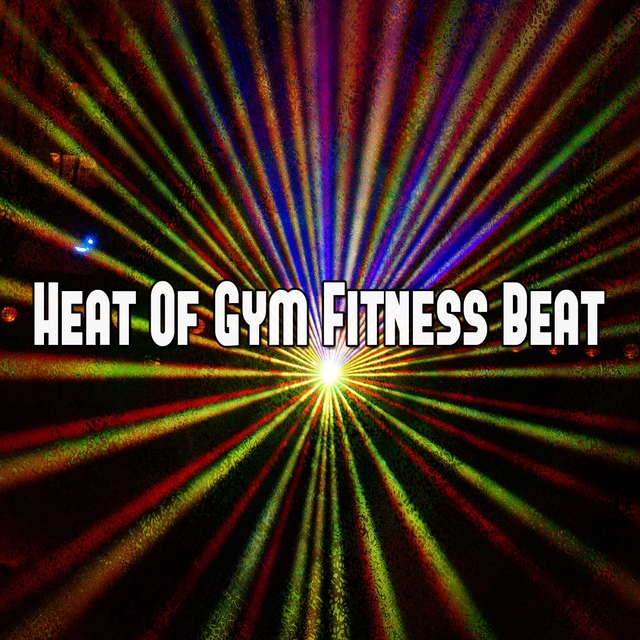 Heat of Gym Fitness Beat