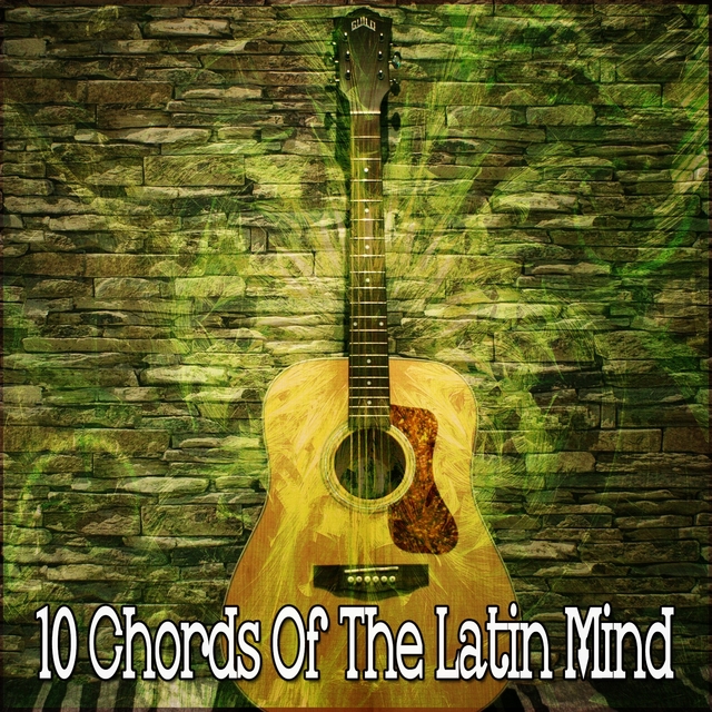 Couverture de 10 Chords of the Latin Mind