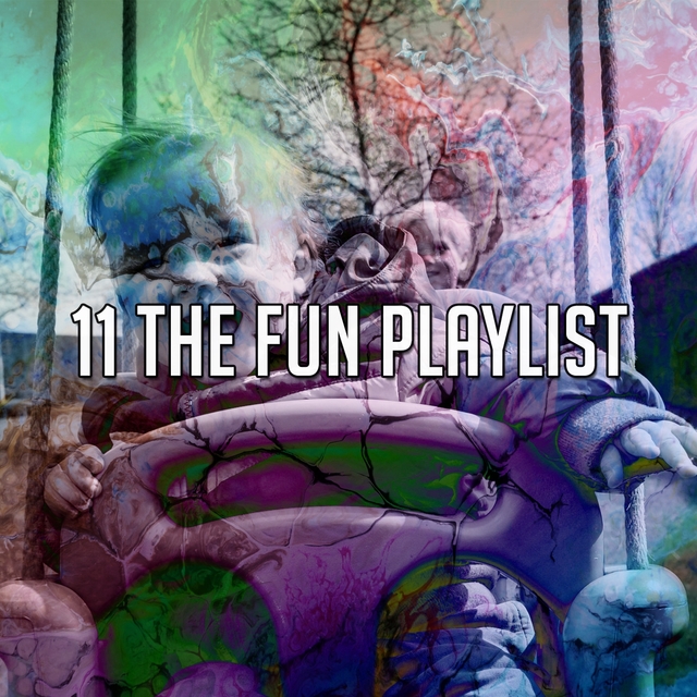 11 The Fun Playlist