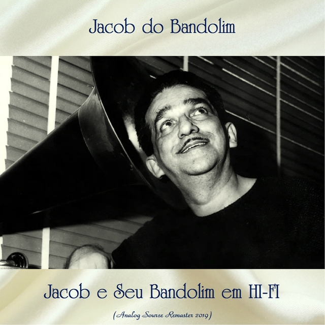 Jacob e Seu Bandolim em HI-FI