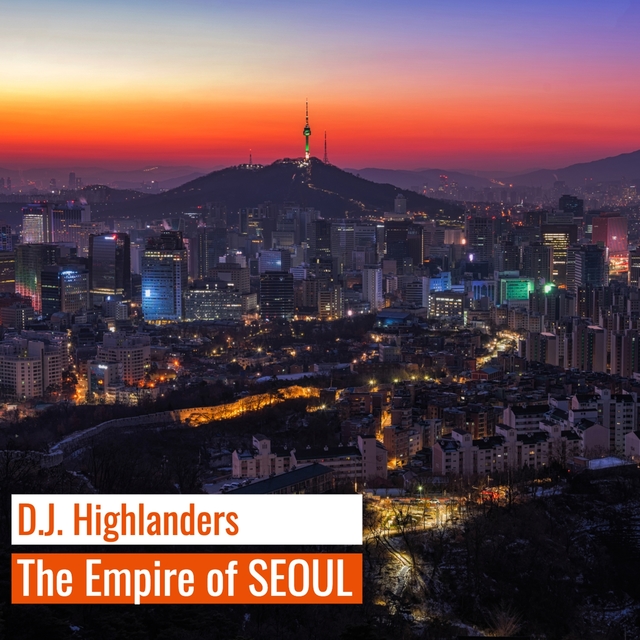 The Empire of Seoul