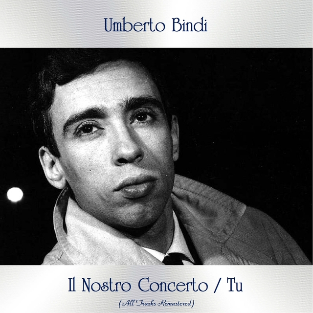 Couverture de Il Nostro Concerto / Tu