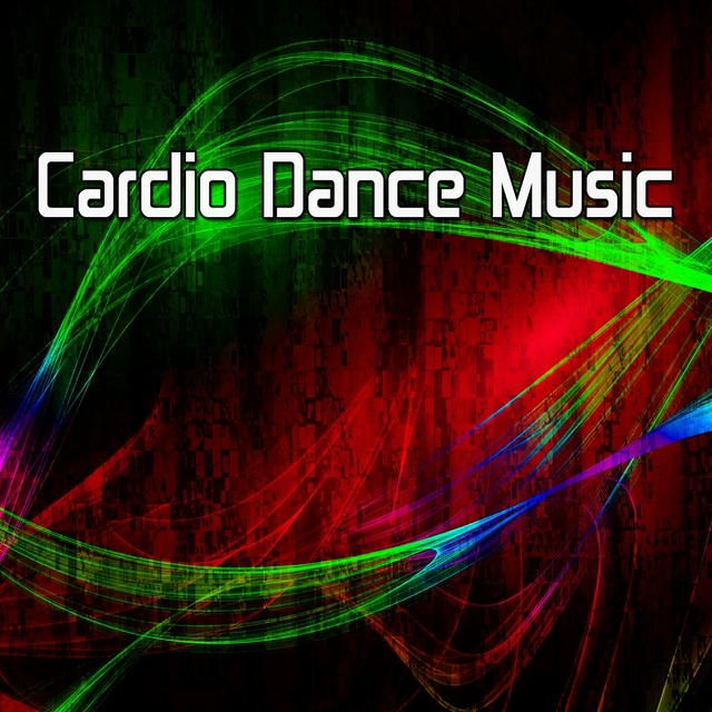 Cardio Dance Music