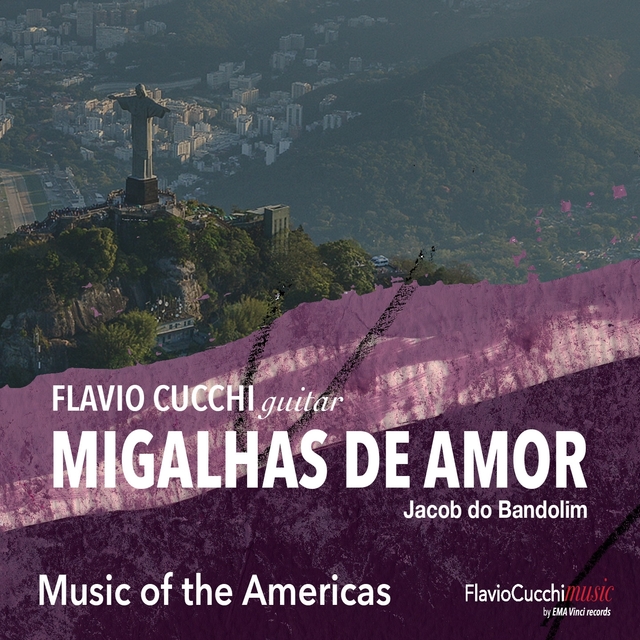 Couverture de Music of the Americas: Migalhas de Amor