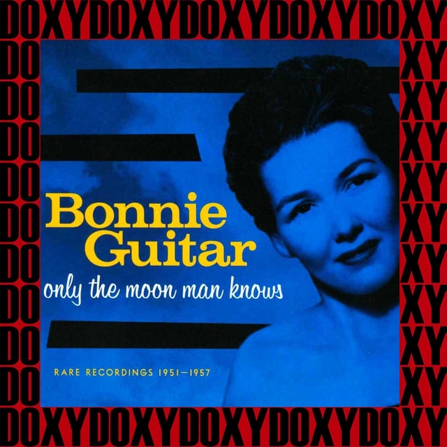 Couverture de Only the Moon Man Knows Rare Recordings 1951-1957 (Remastered Version)